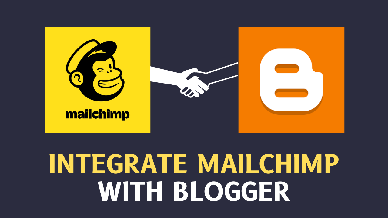 How to integrate MailChimp form with Blogger website