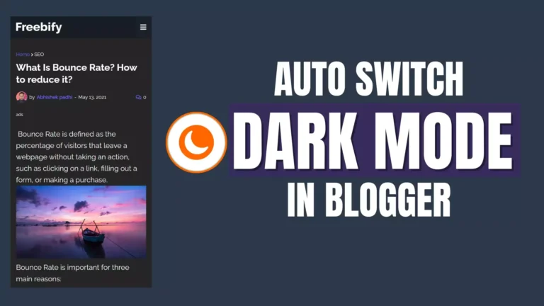 How to Enable Dark Mode in Blogger ( Auto Switch Dark Mode )
