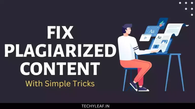 The Best Way to Fix Plagiarized Content on Your Blog ( Simple Tricks)