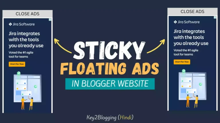 How to Add a Floating Sticky Sidebar Ads Widget on Scroll In Blogger Website