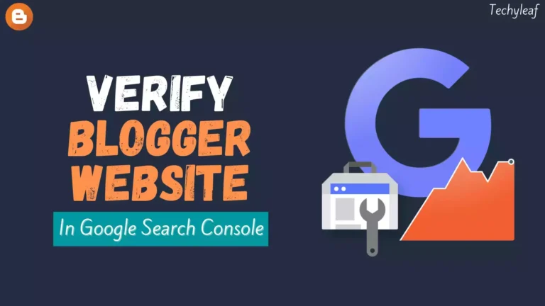 How to Verify Blogger website in Search Console? ( Visual Guide )