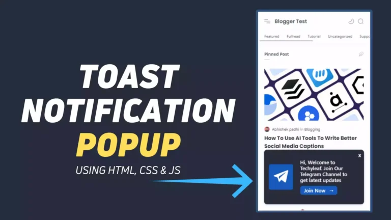 How to Add a Toast Notification Popup to Blogger website